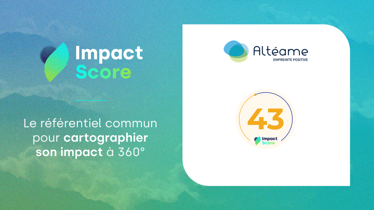 RSE : Altéame mesure son engagement et obtient son Impact Score
