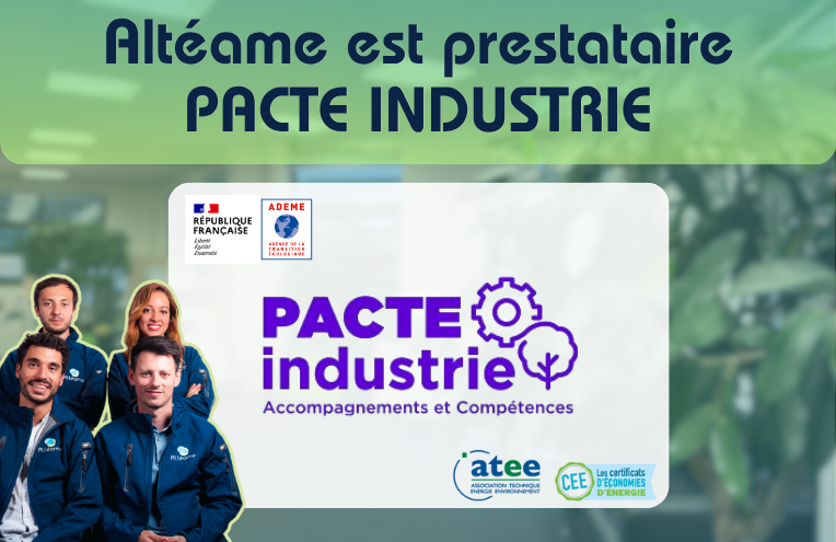 Altéame devient prestataire du programme PACTE Industrie