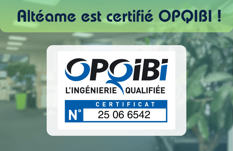 Altéame Energy obtient les certifications OPQIBI 1717 et 1905 : un gage de qualité pour vos audits énergétiques